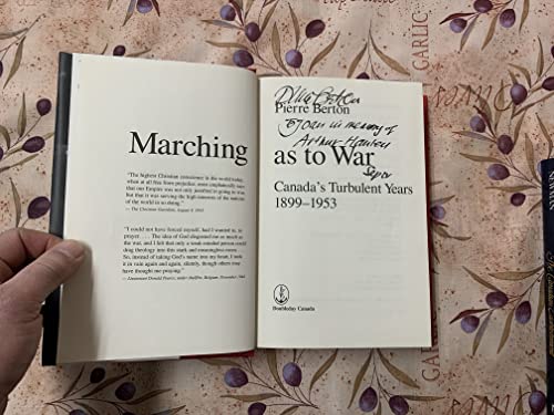 Marching As to War : Canada's Turbulent Years, 1899-1953
