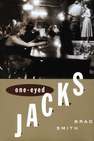 One-Eyed Jacks. { SIGNED.}. { FIRST EDITION/ FIRST PRINTING.}. { with SIGNINF PROVENANCE.}.