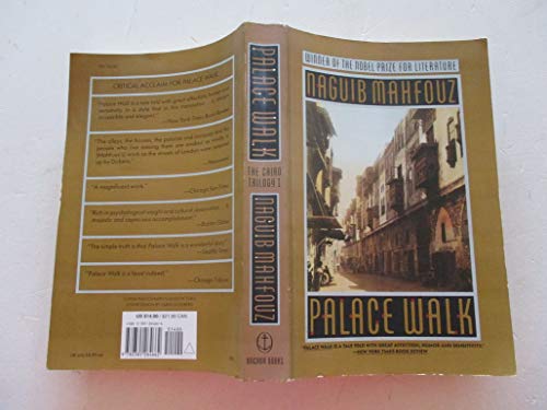 Palace Walk (Cairo Trilogy, Volume One).