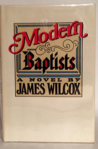 Modern Baptists [signed]