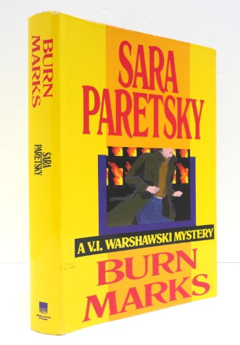 BURN MARKS: A V.I. Warshawski Mystery **AWARD FINALIST / SIGNED COPY**