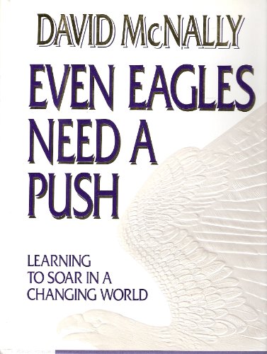 Even Eagles Need A Push.