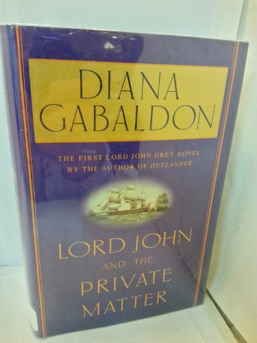 Lord John And The Private Matter **Signed**