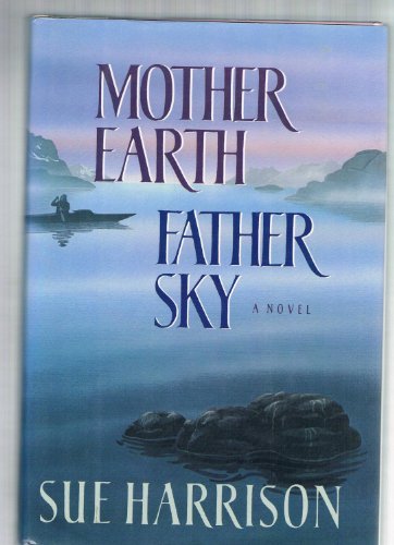 Mother Earth Father Sky