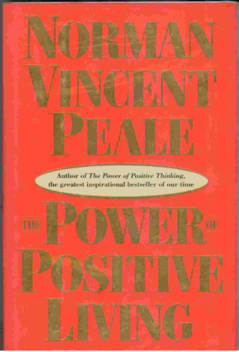 The Power of Positive Living