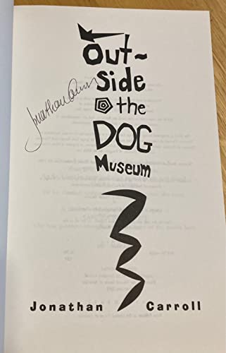 Outside the Dog Museum: *Signed*
