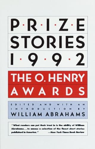 Prize Stories 1992: The O. Henry Awards (The O. Henry Prize Collection)
Prize Stories 1992: The O. Henry Awards (The O. Henry Prize Collection)