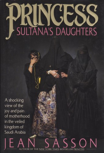 PRINCESS SULTANA'S DAUGHTERS