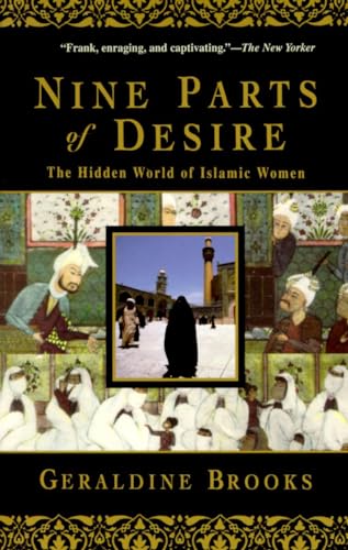 Nine parts of desire: The hidden world of Islamic women.