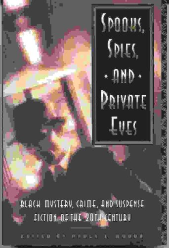Spooks, Spies, and Private Eyes: Black Mystery, Crime, and Suspense Fiction