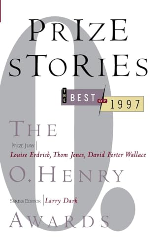 Prize Stories: The Best of 1997, the O. Henry Awards
