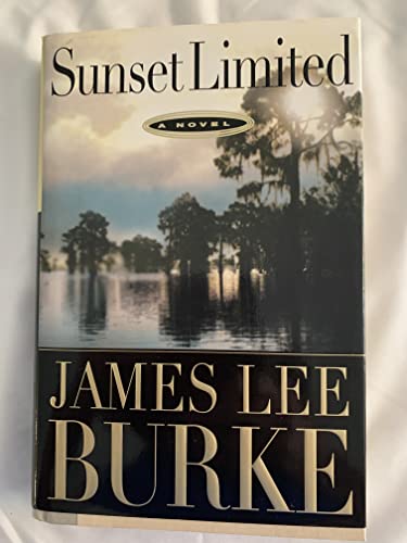 Sunset Limited: A Novel [Signed First Edition]