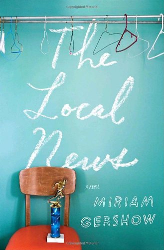 The Local News A Novel (Signed)