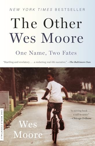 The Other Wes Moore: One Name, Two Fates