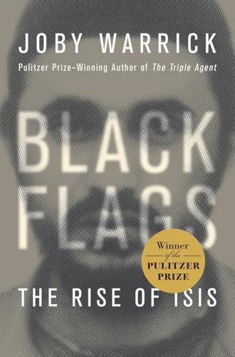 Black Flags: The Rise of ISIS **SIGNED 1st Edition /1st Printing**