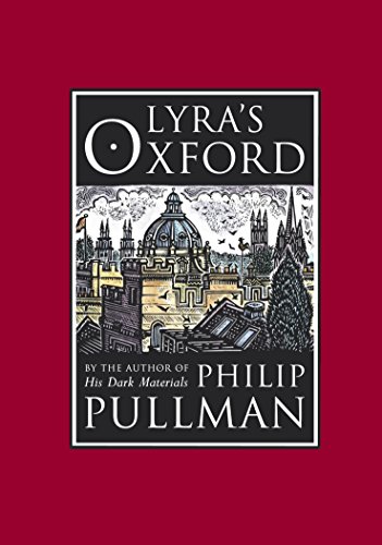 LYRA'S OXFORD - SIGNED & PUBLICATION DATED FIRST EDITION FIRST PRINTING