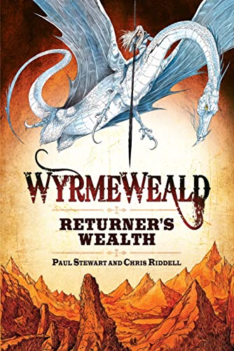 RETURNER'S WEALTH - WYRMEWEALD TRILOGY BOOK 1 - DOUBLE SIGNED FIRST EDITION FIRST PRINTING