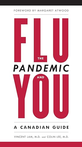 The Flu Pandemic and You. {SIGNED and DATED } {FIRST EDITION/ FIRST PRINTING.}