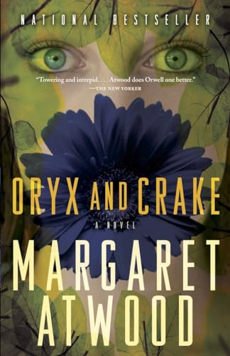Oryx and Crake (The MaddAddam Trilogy).