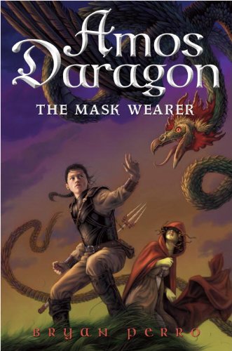 Amos Daragon #1: The Mask Wearer Perro, Bryan and Maudet, Y.