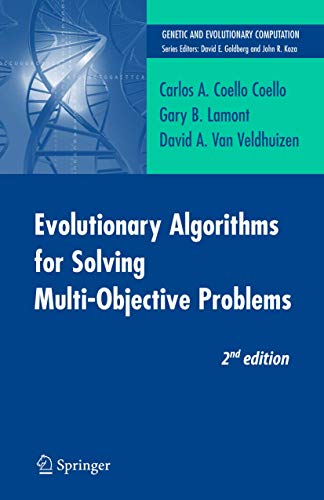Evolutionary Algorithms For Solving Multi-Objective Problems, 2Nd Edition