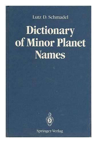 DICTIONARY OF MINOR PLANET NAMES