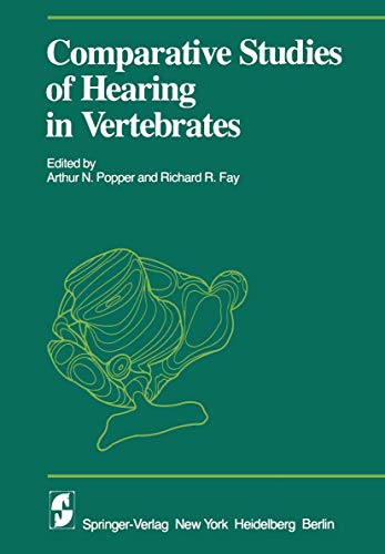 Comparative Studies of Hearing in Vertebrates (Proceedings in Life Sciences)