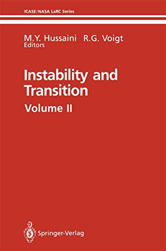 Instability and Transition. Materials of the Workshop, Volume 2.
