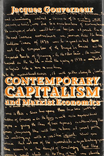 Contemporary Capitalism and Marxian Economics