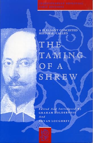 A Pleasant Conceited Historie, Called the Taming of a Shrew Format: Hardcover
A Pleasant Conceited Historie, Called the Taming of a Shrew Format: Hardcover