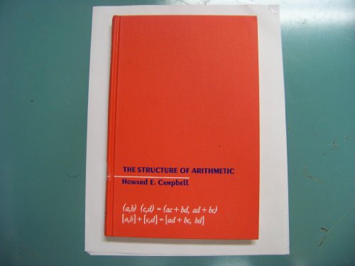The structure of arithmetic (The Appleton-Century mathematics series)