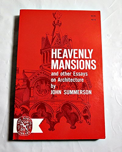 Heavenly Mansions and other essays on architecture