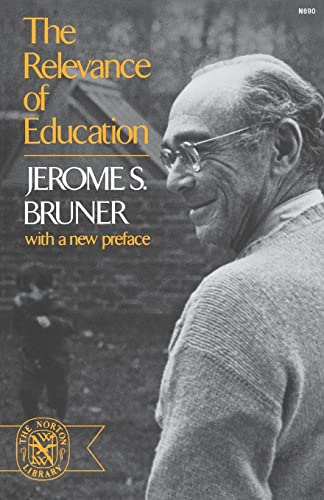 The Relevance Of Education, with a new preface
