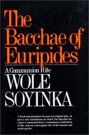 THE BACCHAE OF EURIPIDES : A Communion Rite
