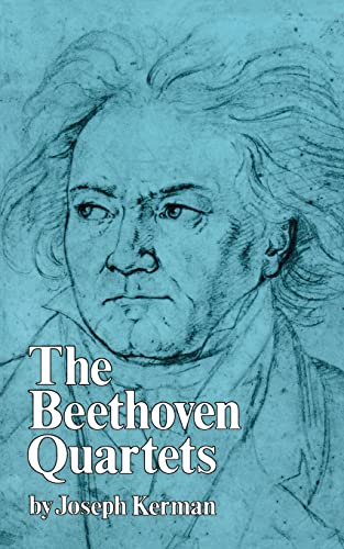 The Beethoven Quartets.