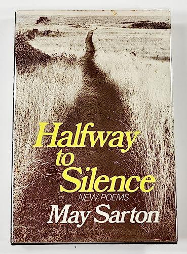Halfway to Silence: New Poems [First Edition]