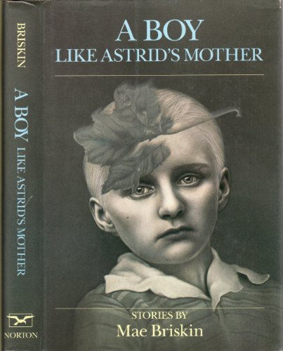 A Boy Like Astrid's Mother
