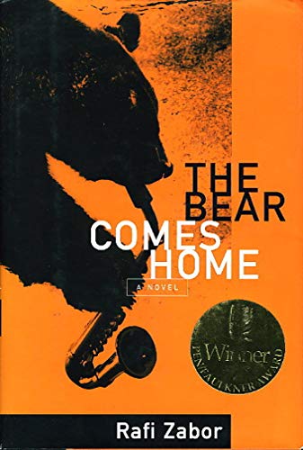 The Bear Comes Home : A Novel (COLLECTOR'S FIRST PRINTING)
