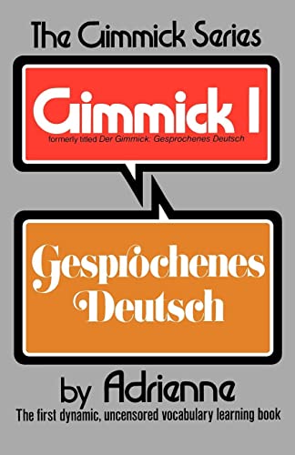 Gimmick I : Gesprochenes Deutsch