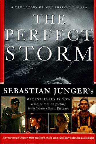 Signed THE PERFECT STORM A True Story of Men Against the Sea