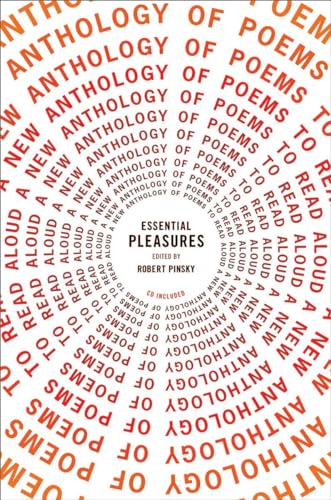 Essential Pleasures, A New Anthology of Poems to Read Aloud