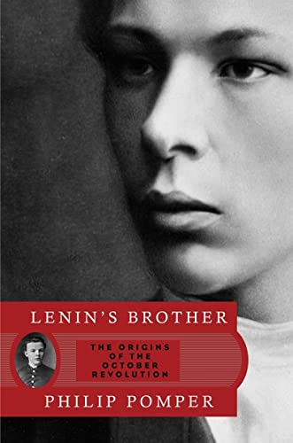 Lenin's Brother - the Origins of the October Revolution