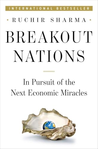 Breakout Nations: In Pursuit of the Next Economic Miracles