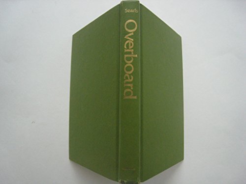Overboard: A novel (SIGNED)