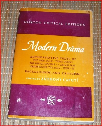 Modern Drama: Authoritative Texts Backgrounds and Criticism