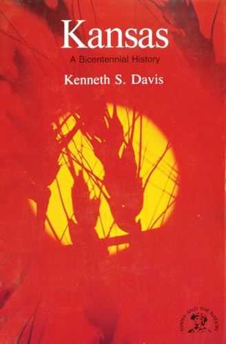 Kansas: A History (The States and the Nation)