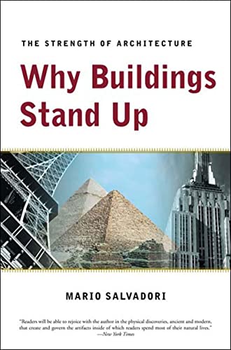 Why Buildings Stand Up: The Strenght Of Architecture