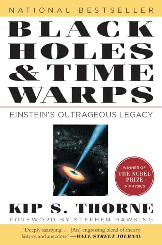 Black Holes and Time Warps : Einstein's Outrageous Legacy