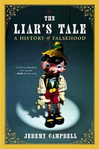 Liars Tale : A History of Falsehood
