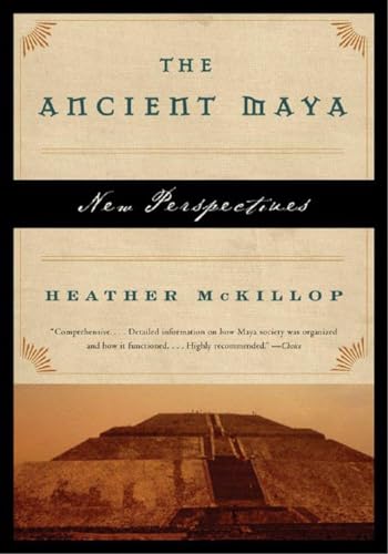 The Ancient Maya - New Perspectives